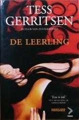 Tess Gerritsen - De Leerling - 1