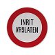 inrit ( uitrit ) vrijlaten verbodsborden - 2 - Thumbnail