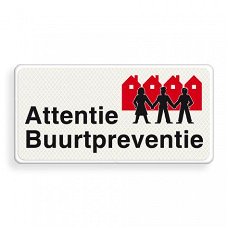 attentie buurtpreventie bord.