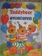 Teddybeer Avonturen (Hardcover/Gebonden) - 1 - Thumbnail