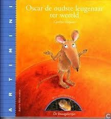 Caroline Gregoire - Oscar De Oudste Leugenaar Ter Wereld (Hardcover/Gebonden) - 1