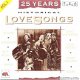 25 Years Historical LoveSongs Volume 1 - 1 - Thumbnail