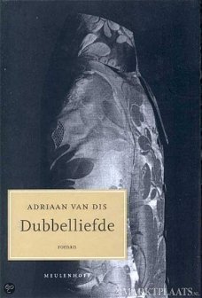 Adriaan Van Dis - Dubbelliefde (Hardcover/Gebonden)