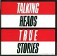 Talking Heads - True Stories - 1 - Thumbnail