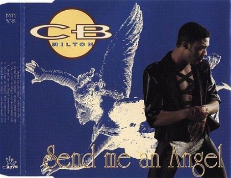 CB Milton - Send Me An Angel 6 Track CDSingle - 1