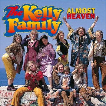 The Kelly Family - Almost Heaven (CD) - 1