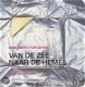 Alain Caron & Roel James - Van De Zee Naar De Hemel - 1 - Thumbnail