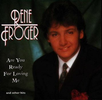 René Froger - Are You Ready For Loving Me - 1