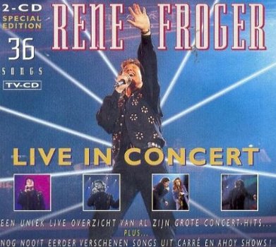 Rene Froger -Live in Concert (2 CD) - 1
