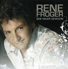 Rene Froger - Doe Maar Gewoon (Nieuwe Versie met BonusTrack)