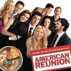 American Reunion _ Soundtrack (Nieuw/Gesealed) Import - 1
