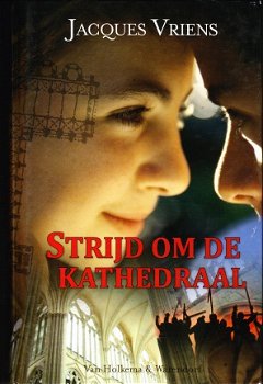 STRIJD OM DE KATHEDRAAL - Jacques Vriens - 1