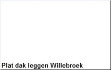 Plat dak leggen Willebroek