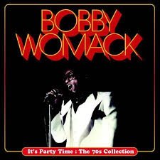 Bobby Womack -It's Party Time : The 70s Collection (Nieuw/Gesealed) - 1