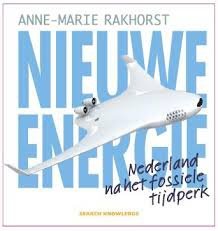 Anne - Marie Rakhorst - Nieuwe Energie (Hardcover/Gebonden) - 1