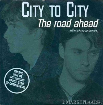 City To City - The Road Ahead (Miles Of The Unknown) 2 Track CDSingle - 0