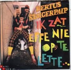 Bertus Staigerpaip - Ik Zat Effe Nie Op Te Lette 3 Track CDSingle