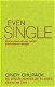 Cindy Chupack - Even Single (Hardcover/Gebonden) - 1 - Thumbnail