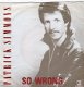 Patrick Simmons (Doobie Brothers) : So wrong (1983) - 1 - Thumbnail