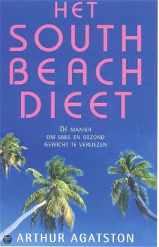 Arthur Agatston - Het South Beach Dieet - 1