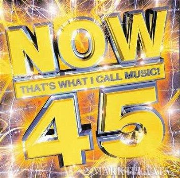 NOW THAT'S WHAT I CALL MUSIC ! Volume 45 (2 CD) VerzamelCD - 1