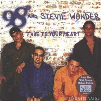 98°* And Stevie Wonder - True To Your Heart 2 Track CDSingle - 1