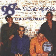98°* And Stevie Wonder - True To Your Heart 2 Track CDSingle
