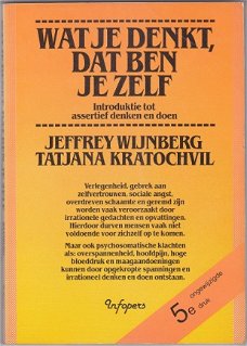 Jeffrey Wijnberg, T. Kratochvil: Wat je denkt, dat ben je zelf