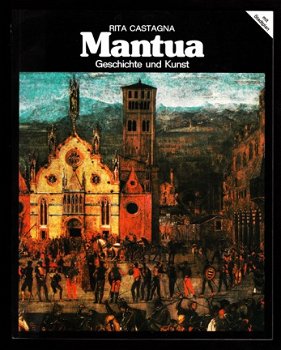 2x MANTUA - Geschichte und Kunst + Seine Kunstschätze - 1