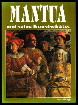2x MANTUA - Geschichte und Kunst + Seine Kunstschätze - 2