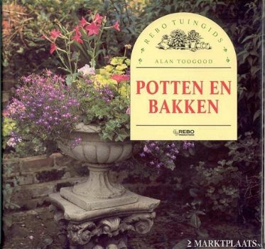 Alan Toogood - Potten En Bakken (Hardcover/Gebonden) - 1
