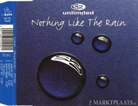 2 Unlimited - Nothing Like The Rain 4 Track CDSingle - 1