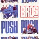 Bros - Push - 1 - Thumbnail