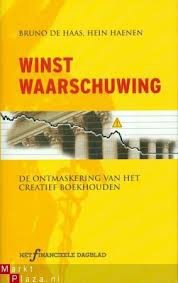 Bruno De Haas & Hein Haenen - Winstwaarschuwing (Hardcover/Gebonden) - 1