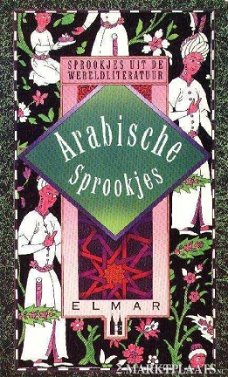 Arabische Sprookjes (Sprookjes Uit De Wereldliteratuur)