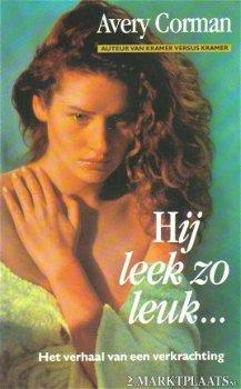 Avery Corman - Hij Leek Zo Leuk - 1