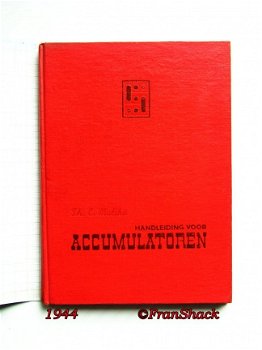 [1944] Handleiding accumulatoren, MALTHA, Stam - 4