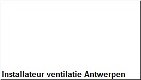 Installateur ventilatie Antwerpen - 1 - Thumbnail