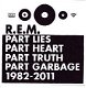 R.E.M. - Part Lies, Part Heart, Part Truth, Part Garbage: 1982 - 2011 (2 CD) (Their Greatest Hits) N - 1 - Thumbnail