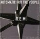 R.E.M. - Automatic For The People (CD) - 1 - Thumbnail