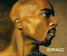 2 Pac - Until The End Of Time 2 Track CDSingle