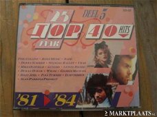 25 jaar Top 40 Hits Deel 5 '81-'84 ( 3 CD) VerzamelCD