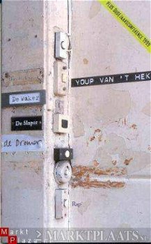 Youp Van 't Hek - De Waker De Slaper De Dromer / Mond Vol Tanden + Oudejaarsconferentie 1999 - 1