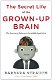 Barbara Strauch -The Secret Life of the Grown-up Brain (Hardcover) Engelstalig - 1 - Thumbnail