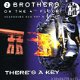 2 Brothers On The 4th Floor Featuring Des'ray & D-Rock - There's A Key 2 Track CDSingle - 1 - Thumbnail