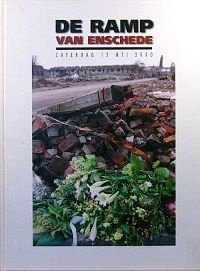 De Ramp van Enschede - zaterdag 13 mei 2000