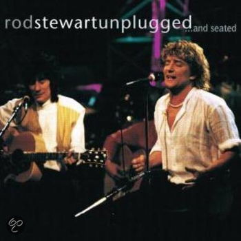 Rod Stewart -Unplugged...and Seated - 1