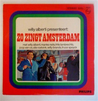 LP: Zo zingt Amsterdam - Willy Alberti, Alie Roelvink ea (Philips) 1968 - 1