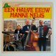LP: Manke Nelis - Een Halve Eeuw (Dino, 1987) - 1 - Thumbnail