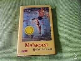 Rashid Novaire - Maisroest (Hardcover/Gebonden) - 1